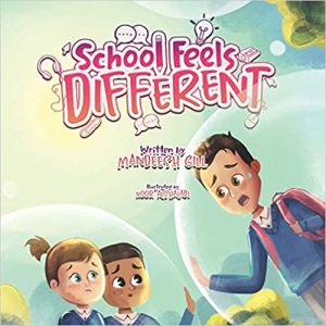 Award-Winning Children's book — School Feels Different
