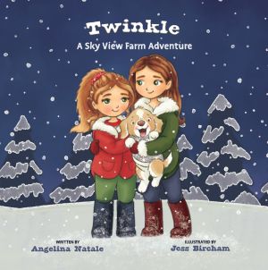 Twinkle, A Sky View Farm Adventure