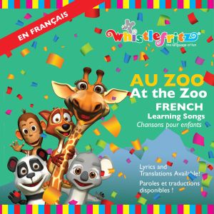 AU ZOO (At the Zoo) — French Learning Songs