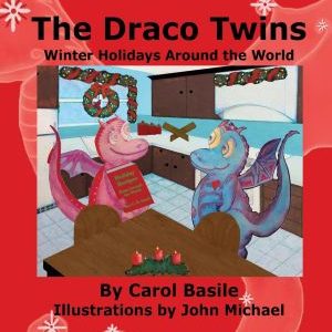 The Draco Twins Winter Holidays Around the World