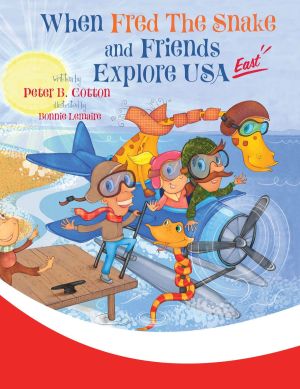 When Fred the Snake and Friends explore USA-East