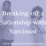 Breaking off a Relationship with a Narcissist