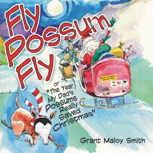 Award-Winning Children's book — Fly Possum Fly