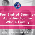 Fun End-of-Summer Activities for the Whole Family