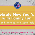 Celebrate New Year’s Eve with Family Fun: Ideas and Activities for a Memorable Night